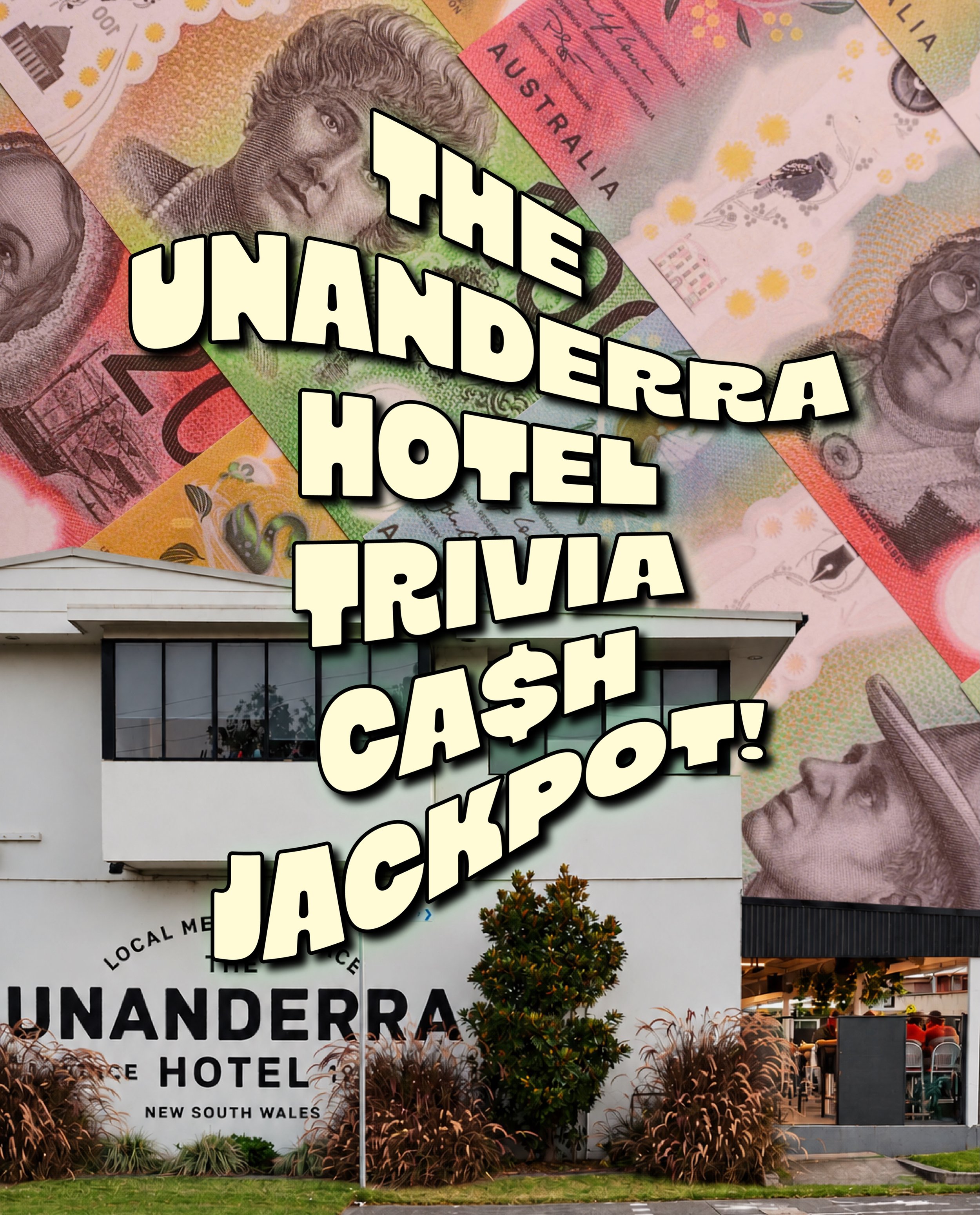 TOMORROW NIGHT. UNANDERRA. $950. COLD. HARD. CASH. 💸💰💸

JUST ONE trivia question stands between you and Jayna handing you a wad of cash so fat that when you stuff it in your pocket, you&rsquo;ll look VERY pleased to see us. No bank transfers. No h