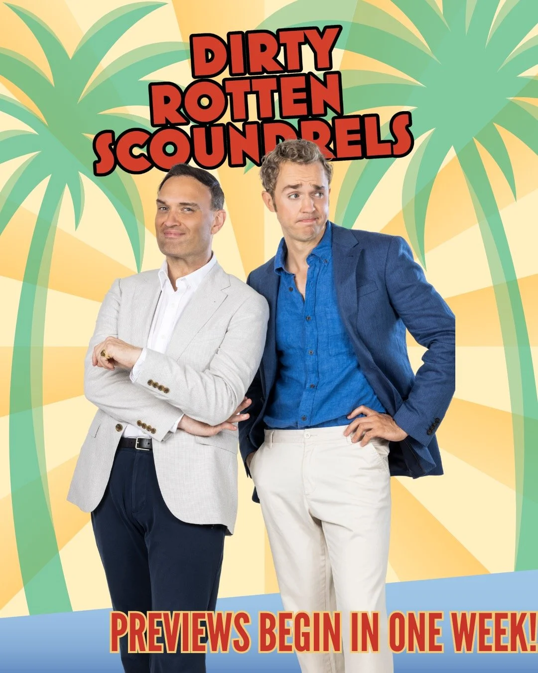 1 week till the con begins.
The bet is on. The Scoundrels are arriving.
And one beautiful heiress stands between them and $50,000&hellip;. who will come out on top?

See you in the Riviera 🏖️🌴🍸 #DirtyRottenScoundrels #HayesTheatreco