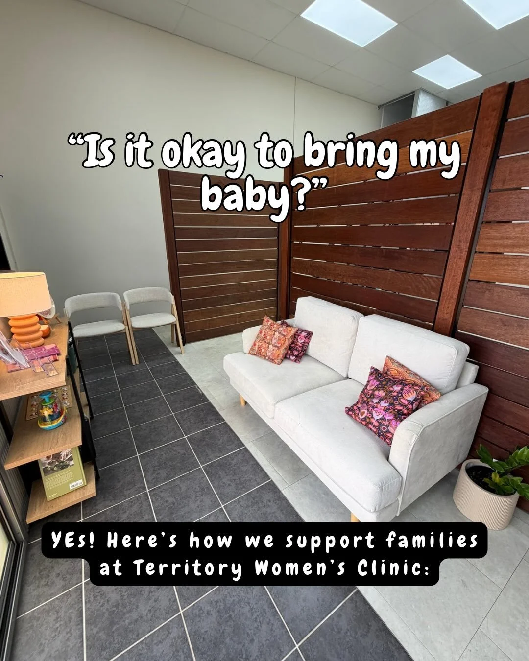 While we always want to see you prioritise your own health in motherhood, we know how overwhelming it can feel to get to appointments with a baby or older children. 

Territory Women&rsquo;s Clinic is a space for families, with all the support you ne
