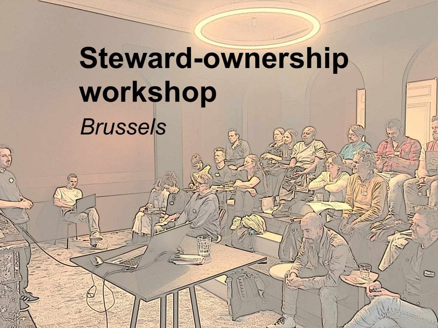 Steward-ownership workshop (Brussels)