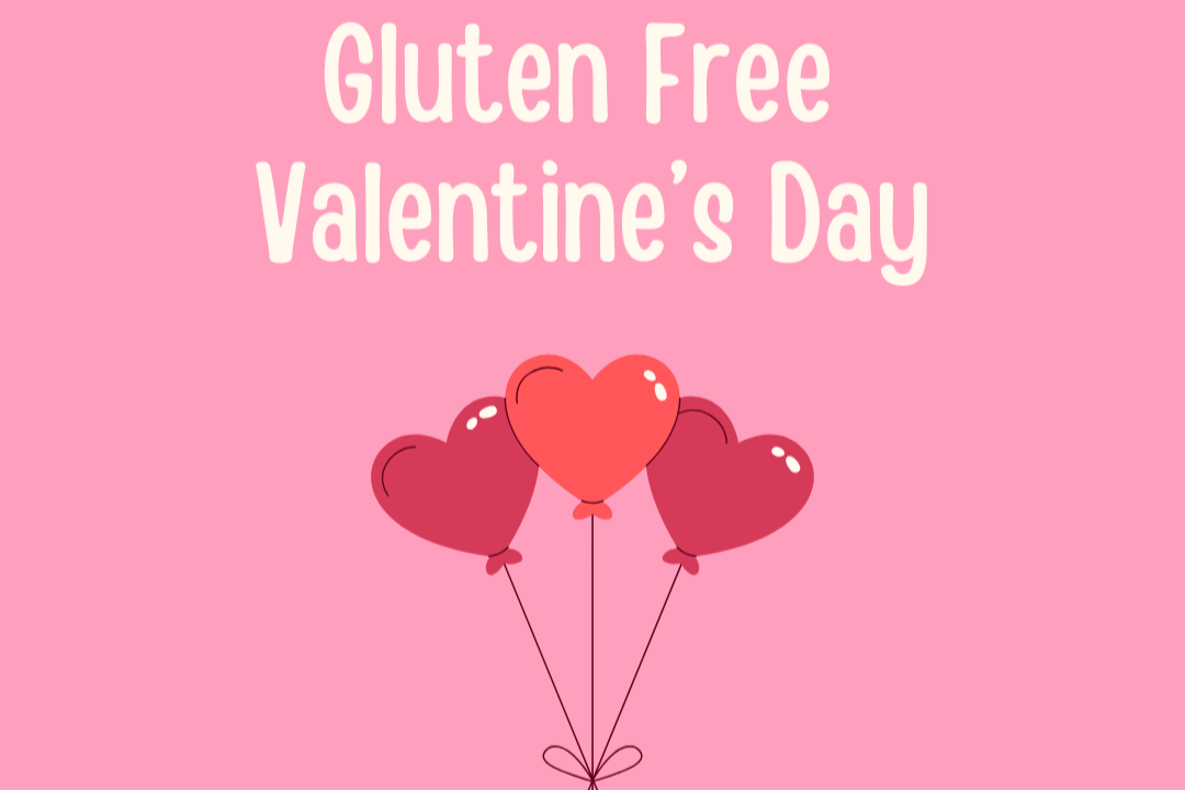 Gluten-Free Valentine’s Day