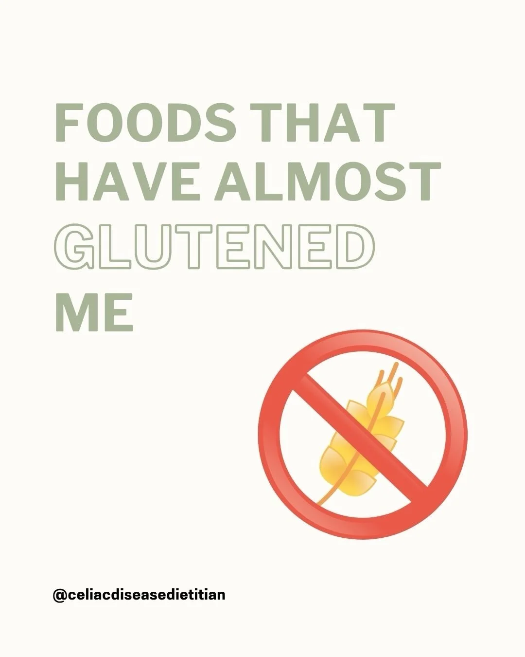 What foods have you almost been glutened by? Let me know in the comments 👇🏼

#gluten #celiac #celiacdiseaseawareness #celiacdietitian #celiacdisease