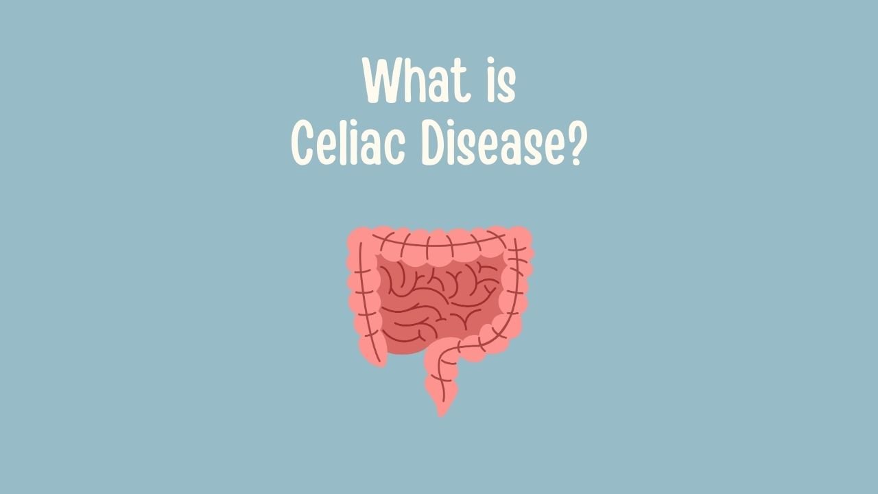 What is Celiac Disease.jpg