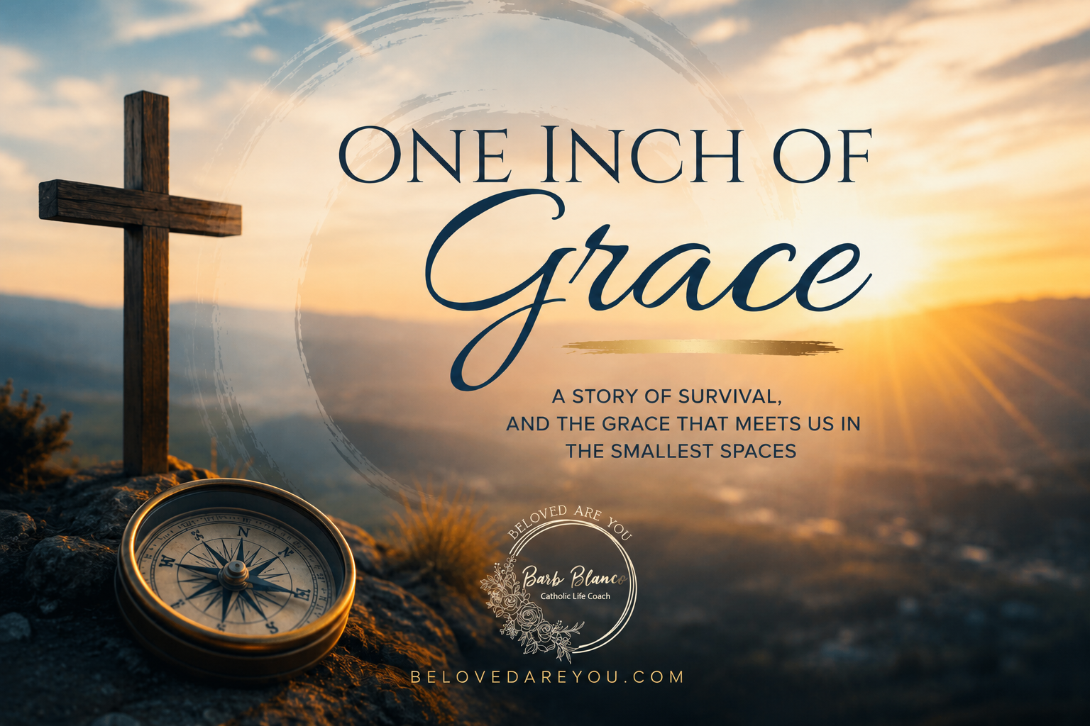 One Inch of Grace (by Peter Blanco)