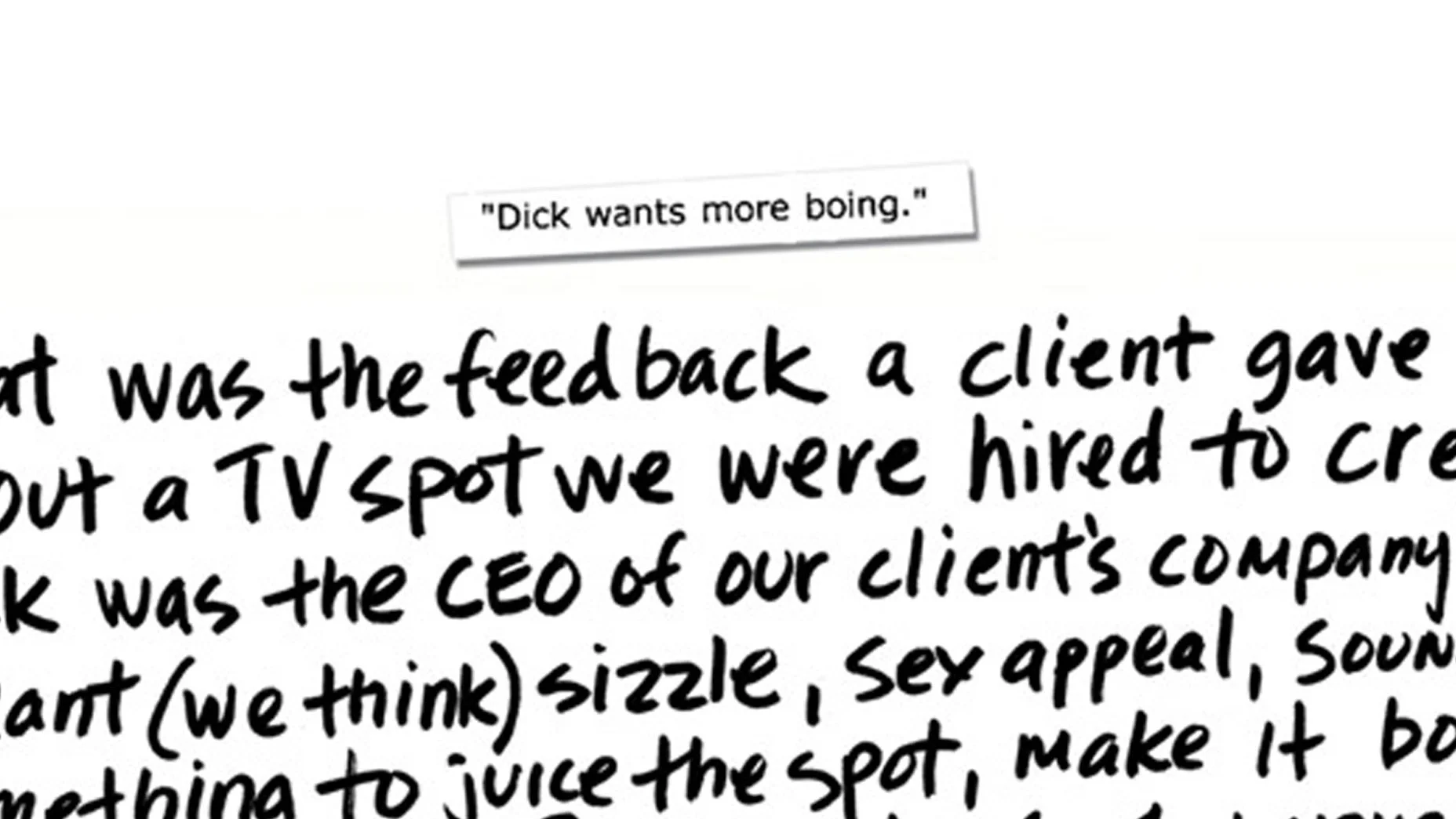 Dick wants more boing.