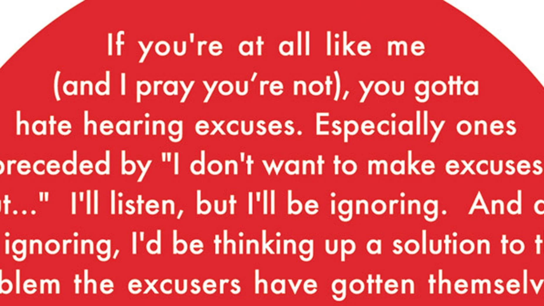 Sorry excuses.