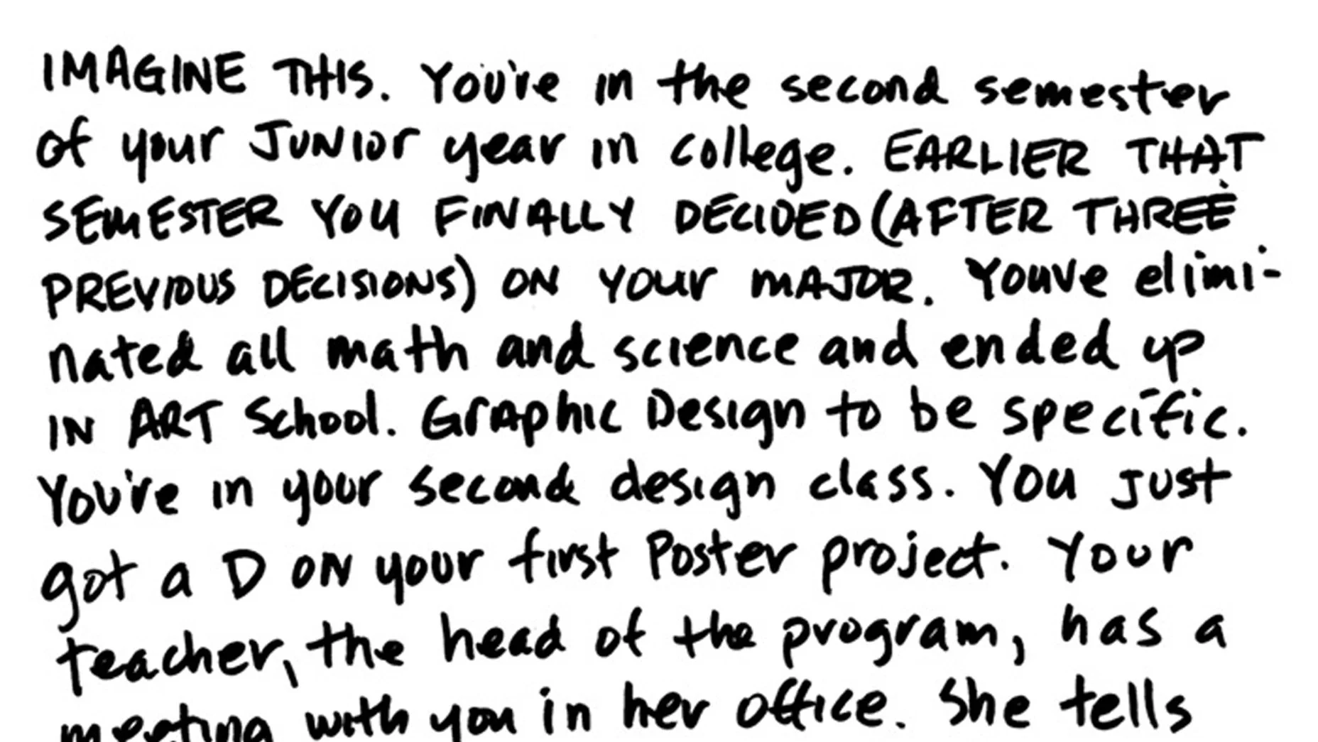 Prove that nice lady wrong.