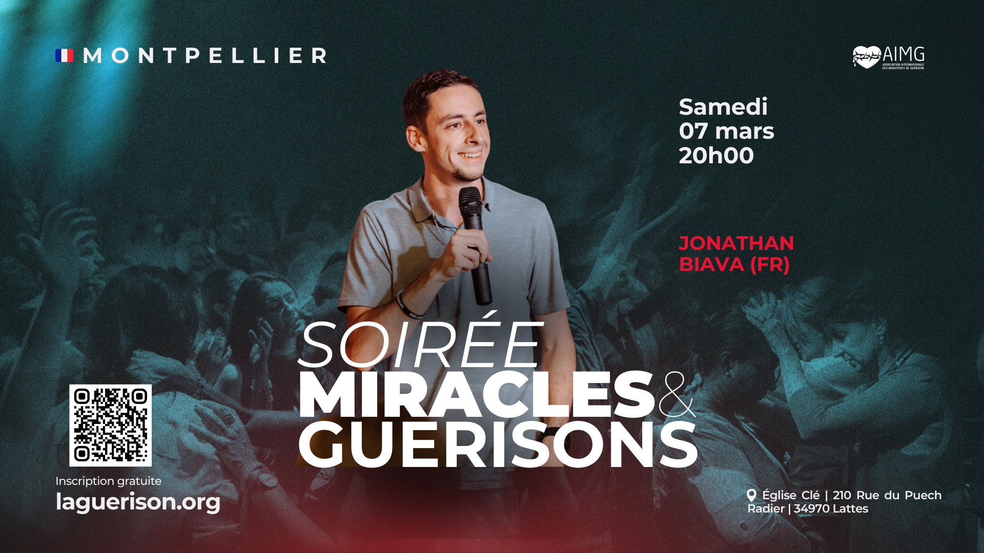 Soirée Miracles &amp; Guérisons - Montpellier 🇫🇷