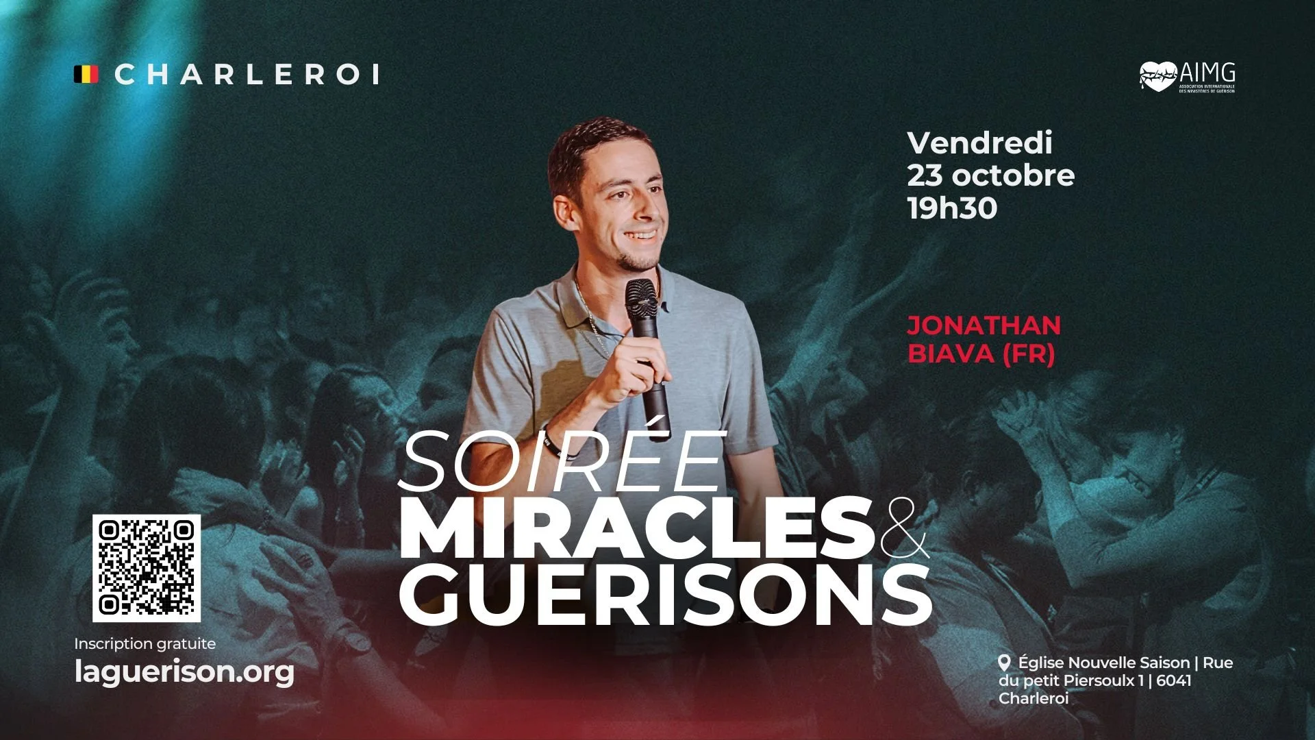 Soirée Miracles &amp; Guérisons - Charleroi 🇧🇪
