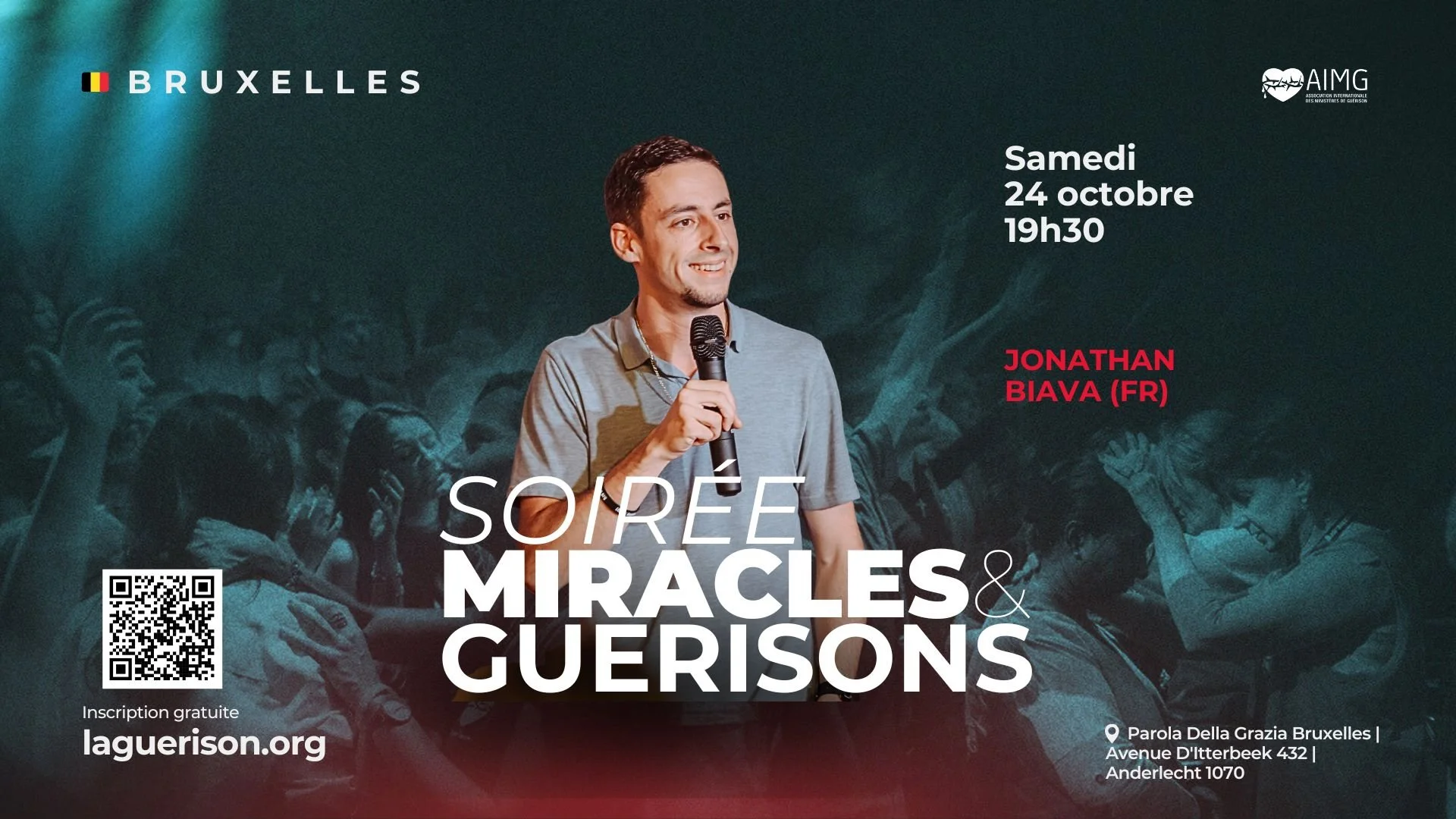 Soirée Miracles &amp; Guérisons - Bruxelles 🇧🇪