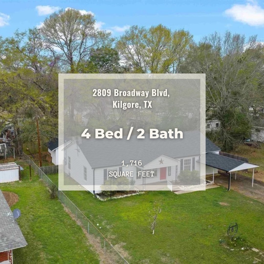 2809 Broadway Blvd, Kilgore, TX 75662