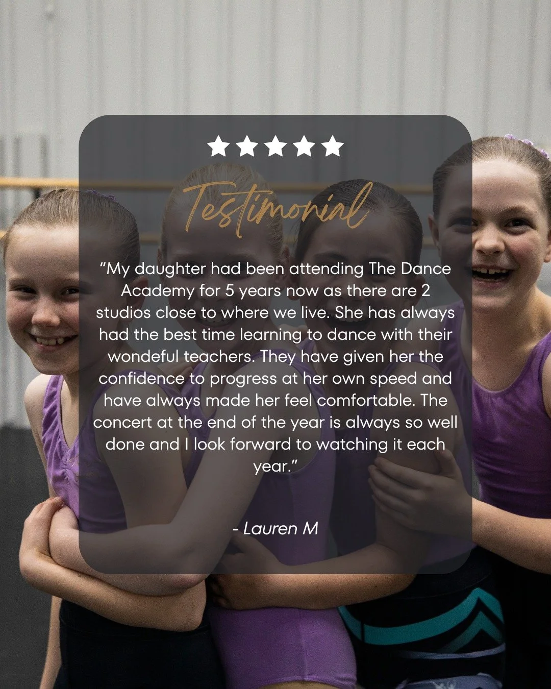 Words like these are exactly why we do what we do. When a child feels safe enough to learn at her own pace, to try, to grow, and to shine on stage at the end of the year, that is everything. Thank you, Lauren, for trusting us with your dancer ✨