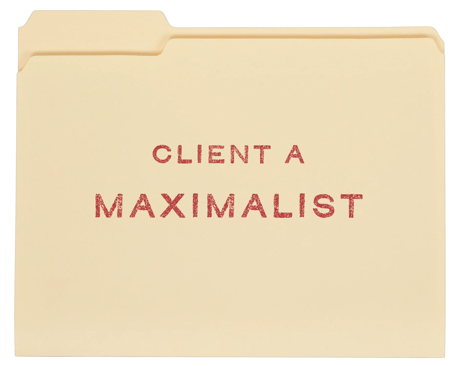 Client Showcase: "The Maximalist"