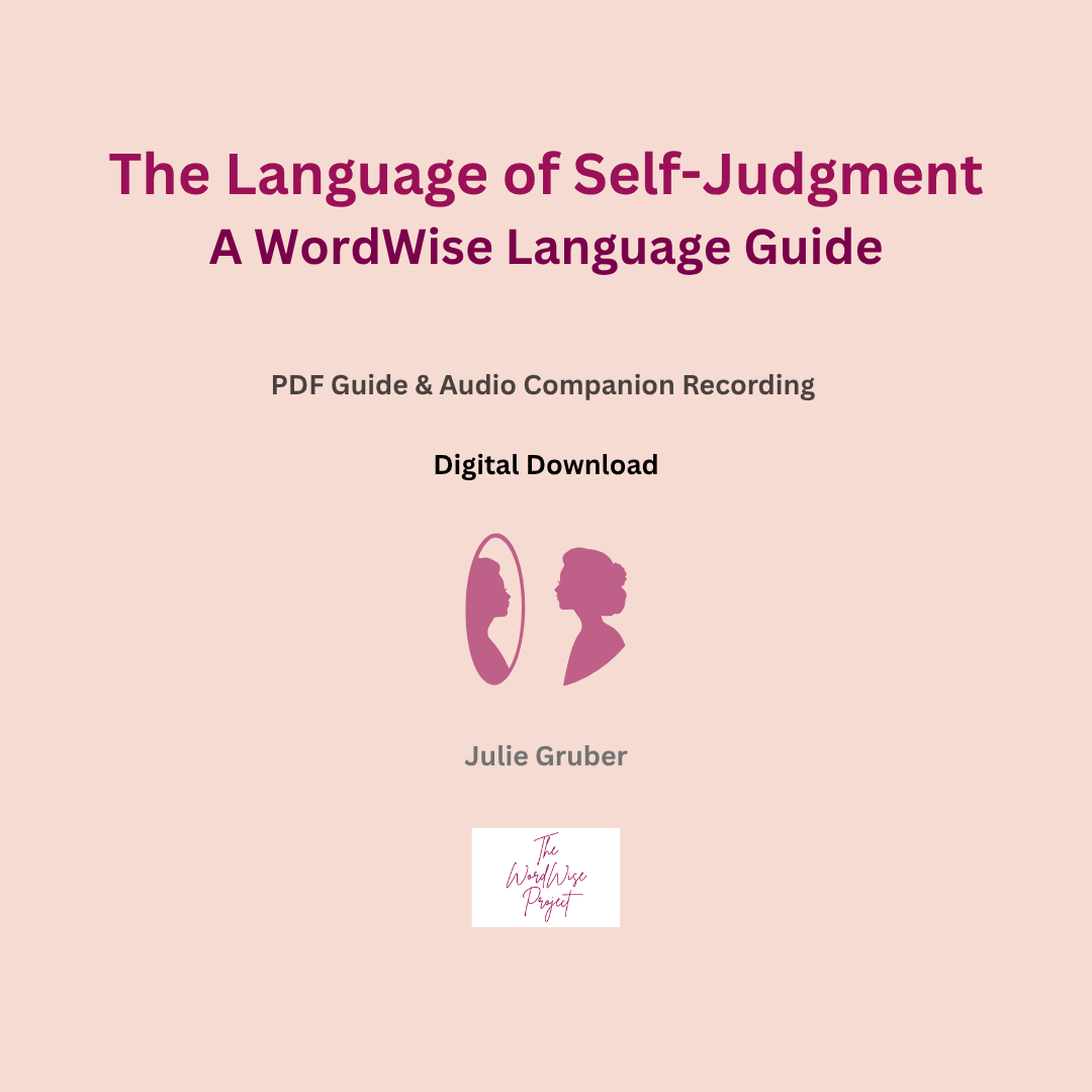 The Language of Self-Judgment - A WordWise Language Guide