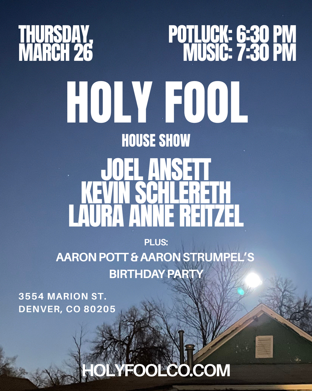 House Show w/ Joel Ansett, Kevin Schlereth, and Laura Anne Reitzel