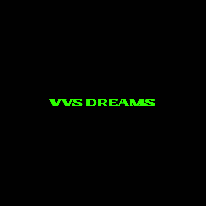 VVS DREAMS - Single