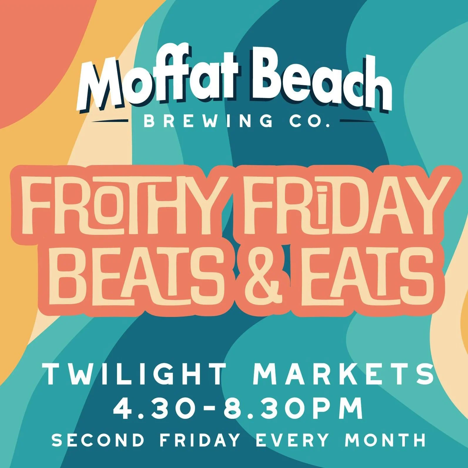 Moffat Beach Frothy Fridays