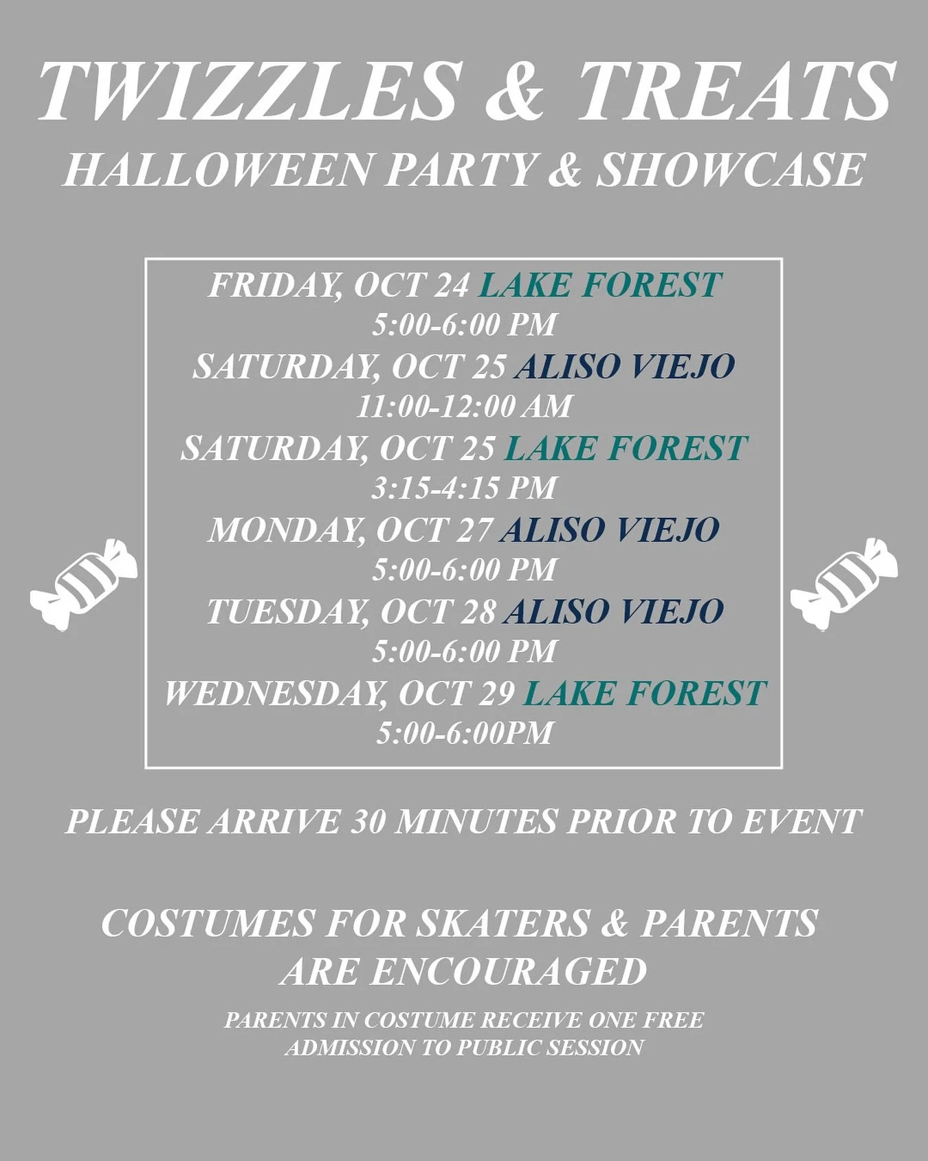 Reminder that our Twizzles &amp; Treats Event starts tomorrow!

Arrive in your costume and be ready skate! Candy will be provided and parents wearing costimes will receive one free public skating pass!

Make sure you arrive at least 30 minutes prior 