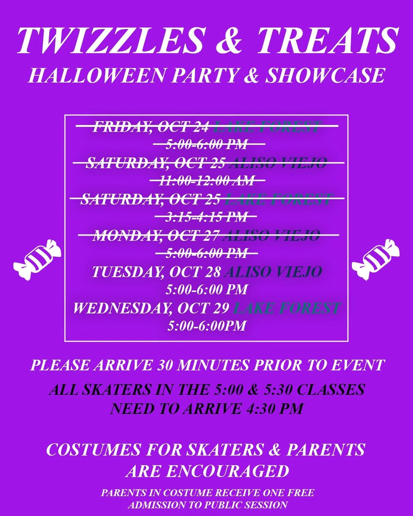 Our Twizzles &amp; Treats Event has two sessions left! Don&rsquo;t miss out on the fun! 

The 5:00 &amp; 5:30 PM classes should both arrive by 4:30 PM for check in. Don&rsquo;t be late!

#alisoviejoicepalace #halloween #twizzles #treats #iceskating #