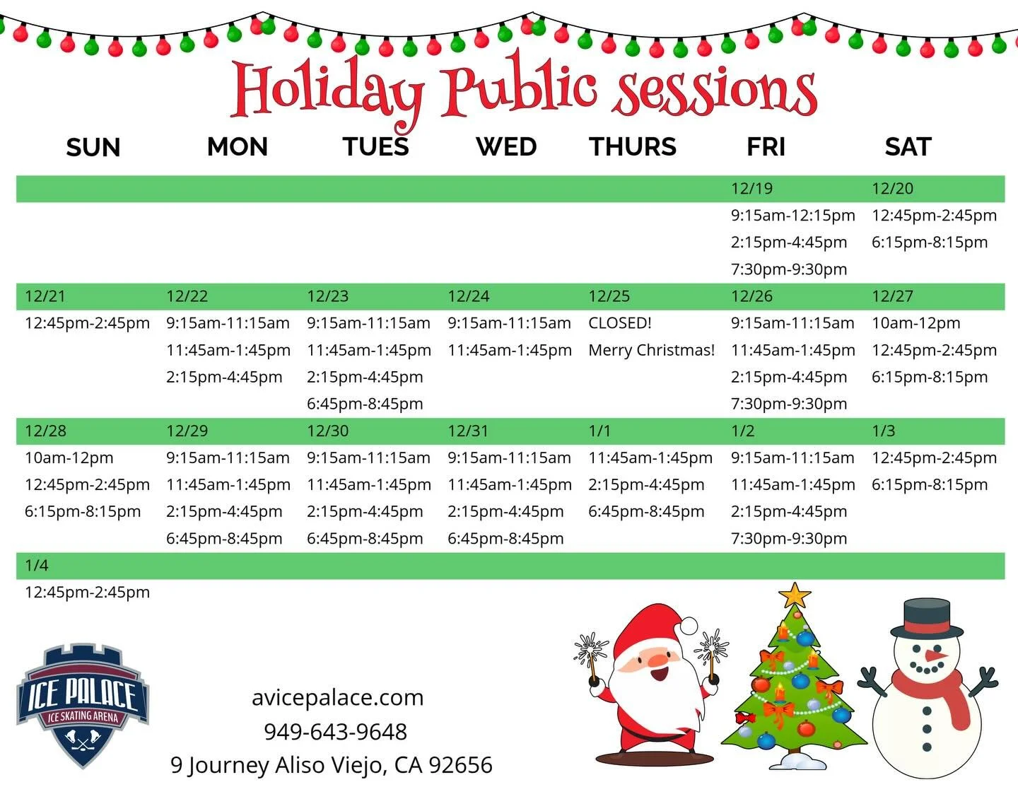 Holiday Public Sessions are here! 🎄⛸️

Check the schedule, grab your mittens, and come skate with us at Aliso Viejo Ice Palace.
We&rsquo;re closed 12/25 &mdash; Merry Christmas! 🎅🎁

#AVIcePalace #PublicSkate #FamilyFun #HolidaySkate #IceSkating
