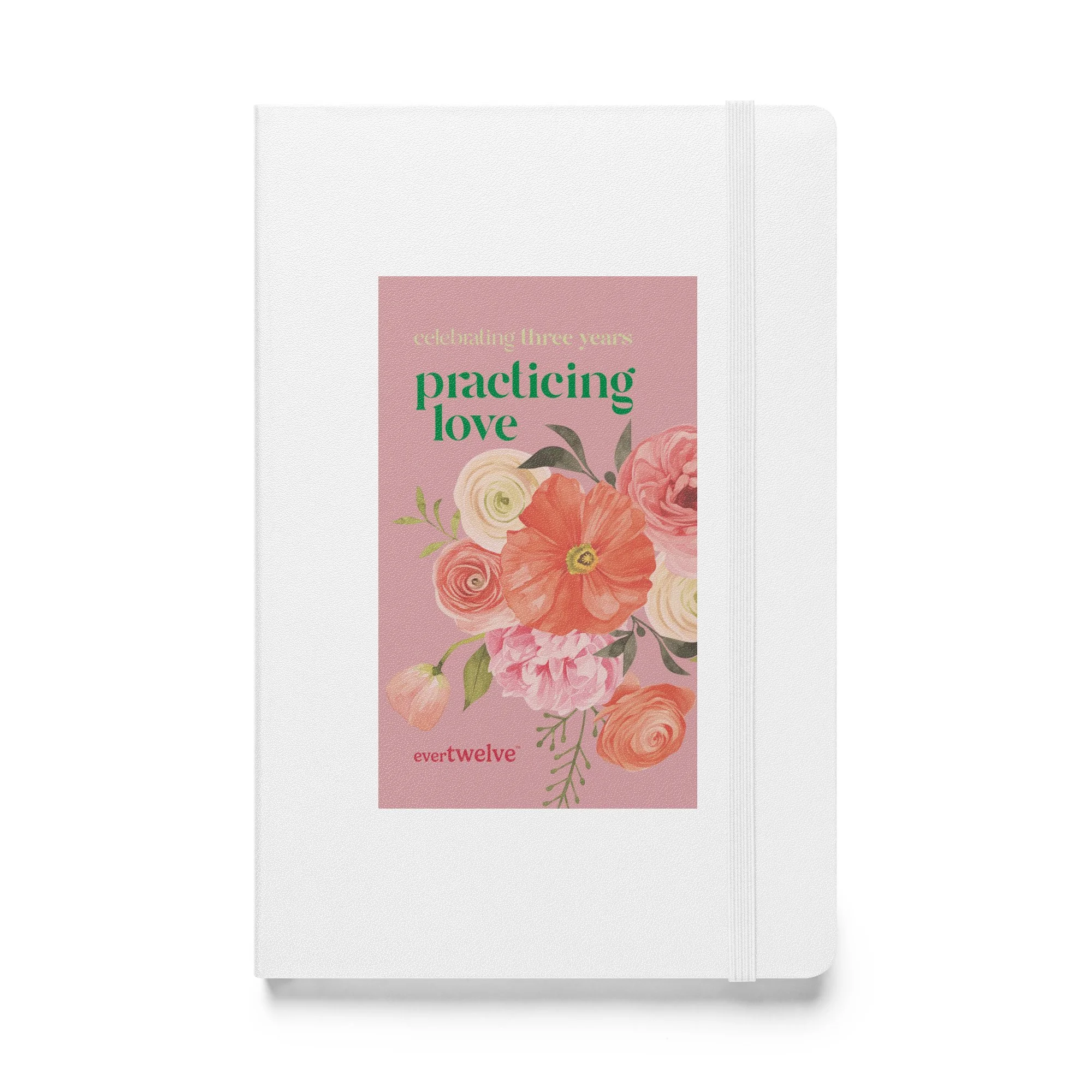 Evertwelve Reflection Notebook with Practicing Love design - personalized recovery anniversary journal