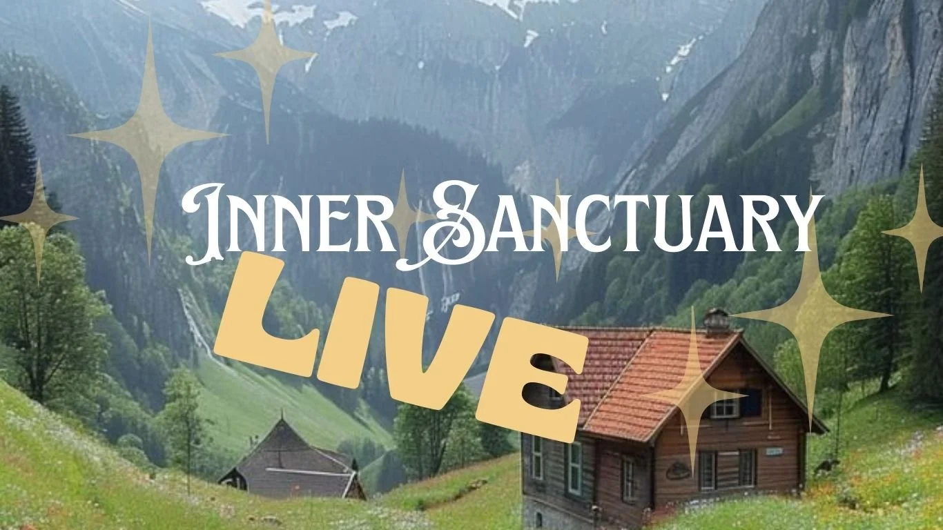 Inner Sanctuary *LIVE Group* EARLY BIRD