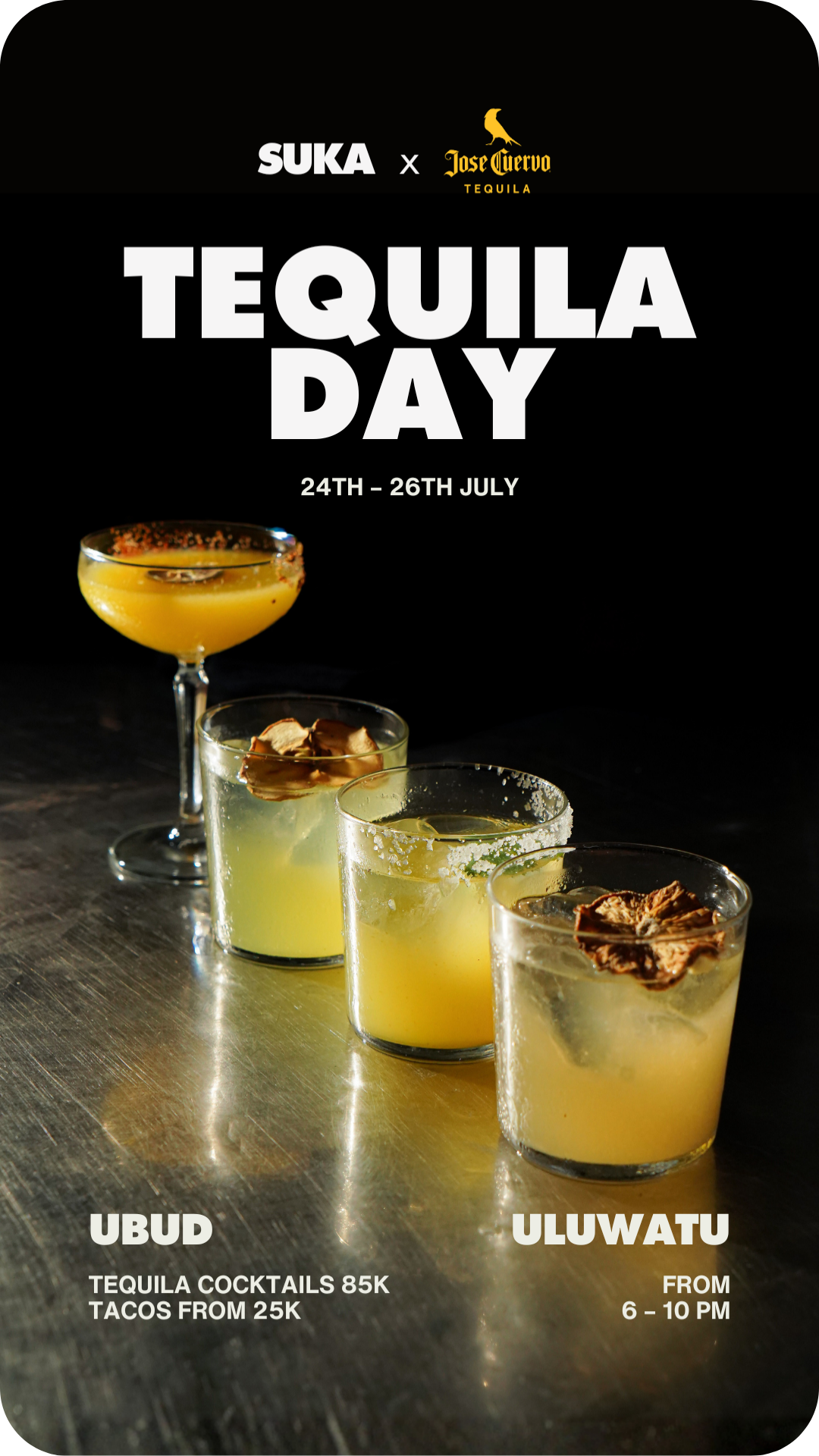 Celebrate Tequila Day with exclusive cocktails, tacos, and limited-time specials from 24–26 July.