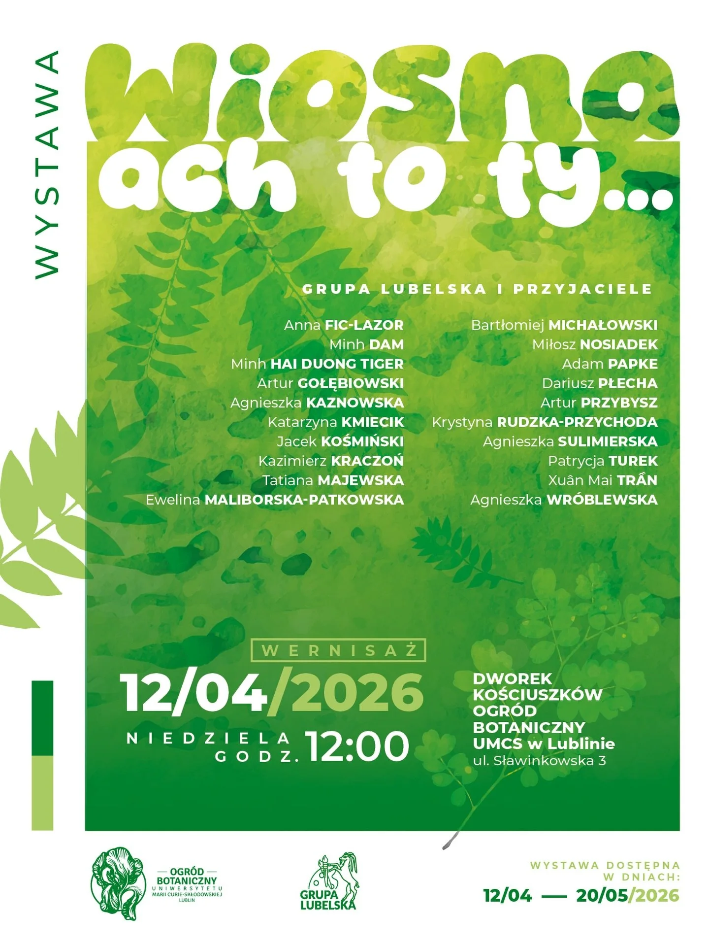 Closing one chapter, opening another.

We warmly invite you to our upcoming exhibition in beautiful Lublin, Poland, a celebration of spring&rsquo;s arrival through art.

Featuring works by Lublin artists alongside invited friends, this group exhibiti