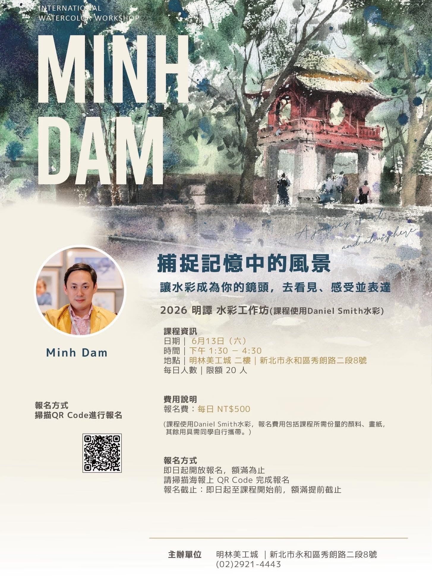 I&rsquo;m coming to Taipei for special DANIEL SMITH presentation and master demo session 😎
快來這裡報名👉 https://pse.is/94yb2u

Repost from @minlinart 

【明譚 Minh Dam 國際水彩工作坊｜捕捉記憶中的風景】

有些風景，之所以讓人難忘，
不是因為它多壯觀，
而是因為那一瞬間的光、空氣與情緒，被深深留在心裡。

這一次，來自越南的水彩藝術家 Min