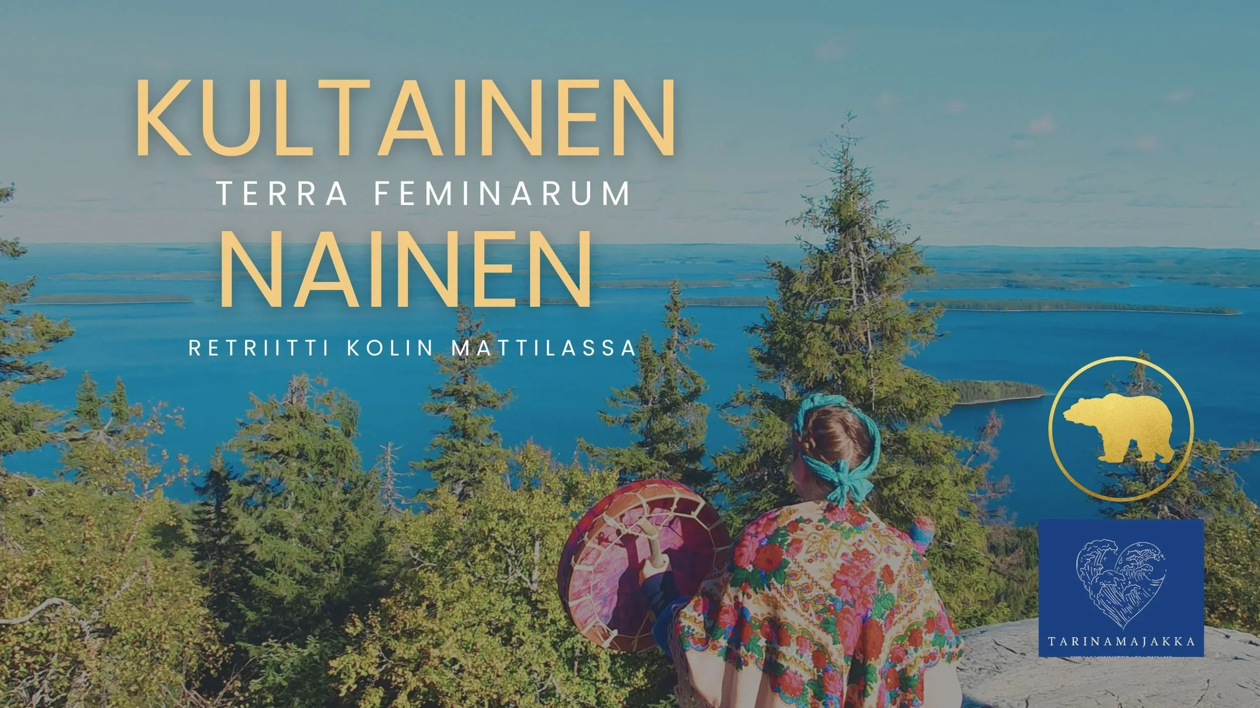 Retriitti: KULTAINEN NAINEN- kutsu Terra Feminarumiin