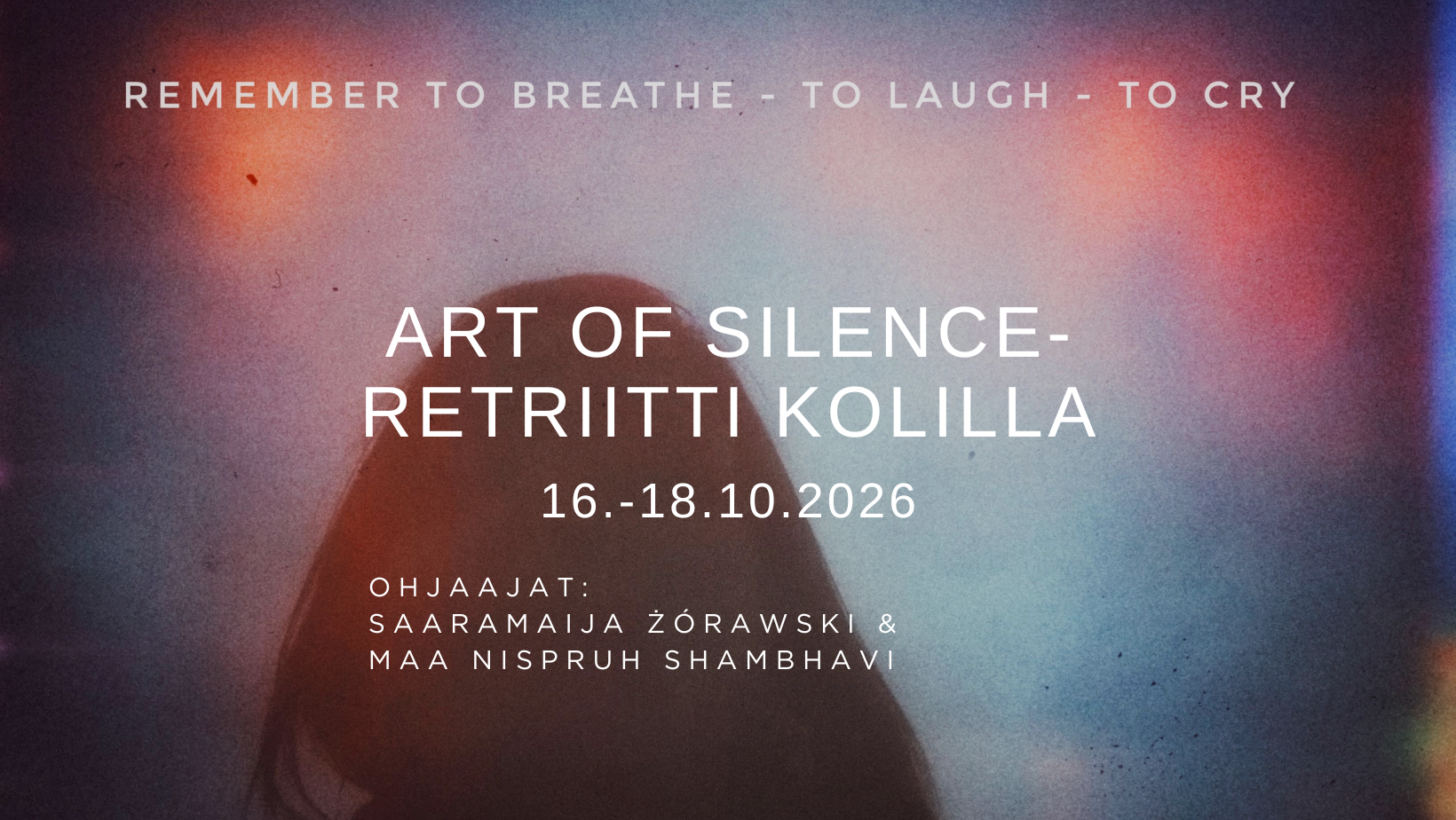 Retriitti: Art Of Silence