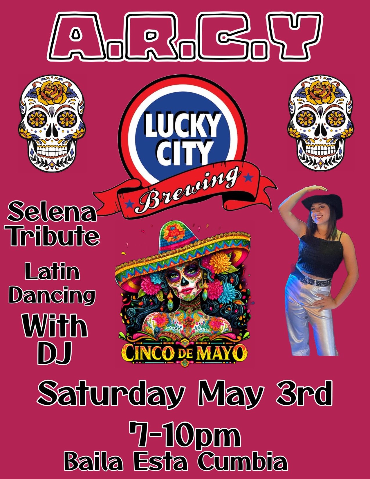 Cinco de Mayo Party with ARCY