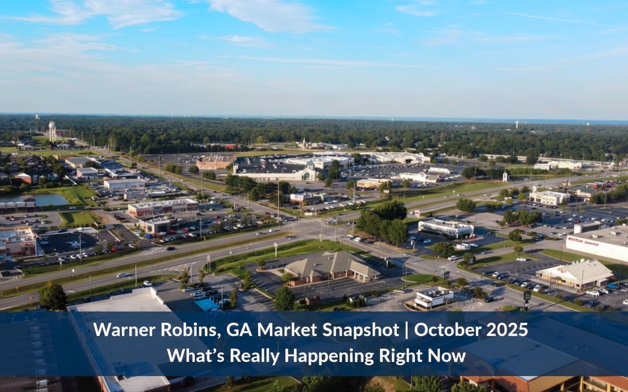 Warner Robins, GA Market Snapshot | October 2025: What’s Really Happening Right Now
