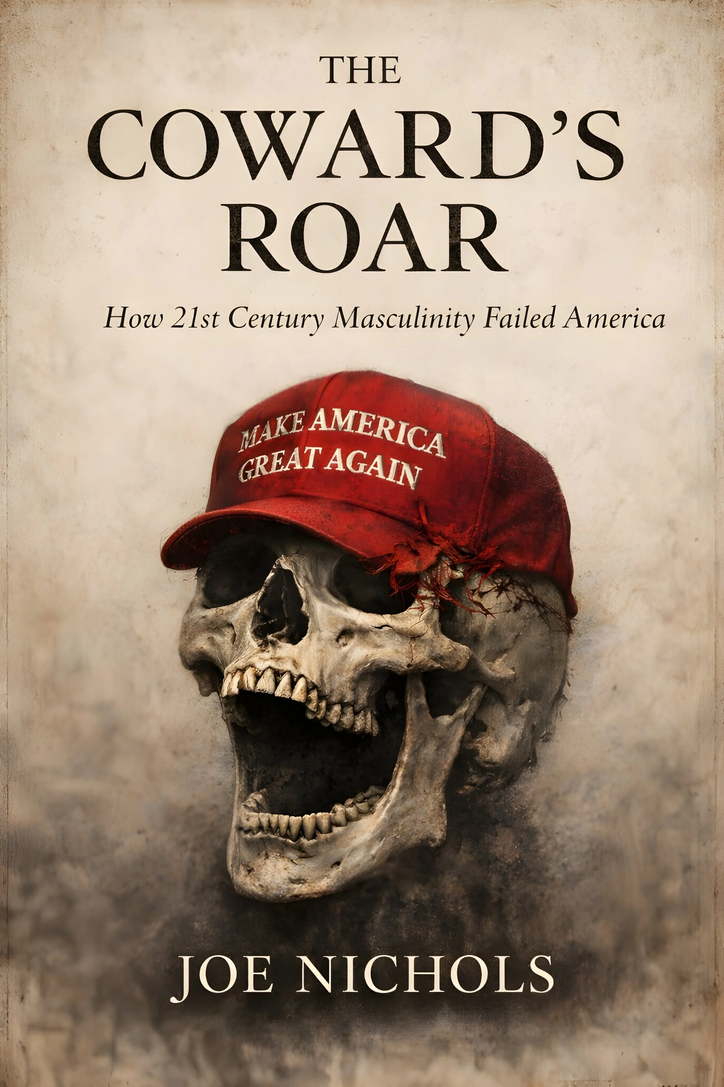 The Coward's Roar