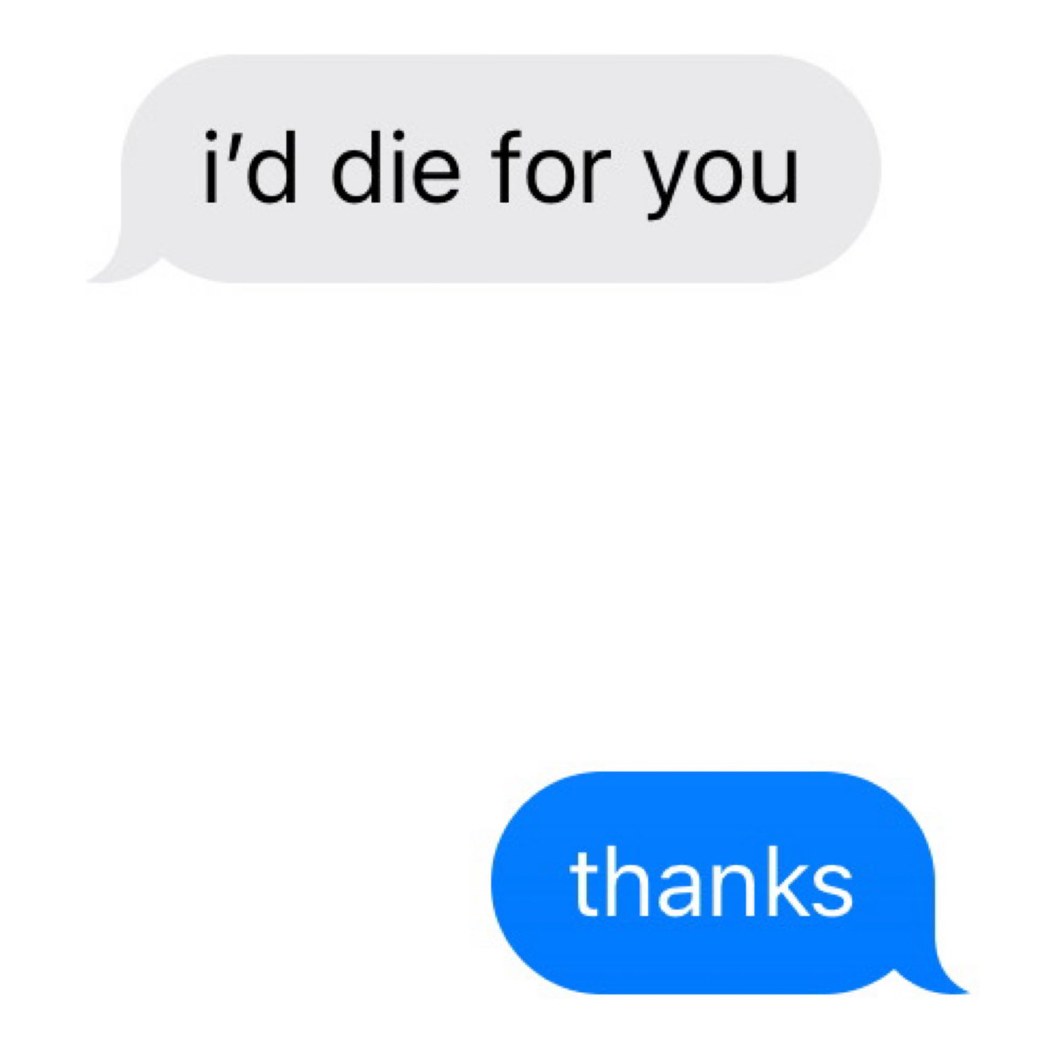 id die for you thanks.JPG