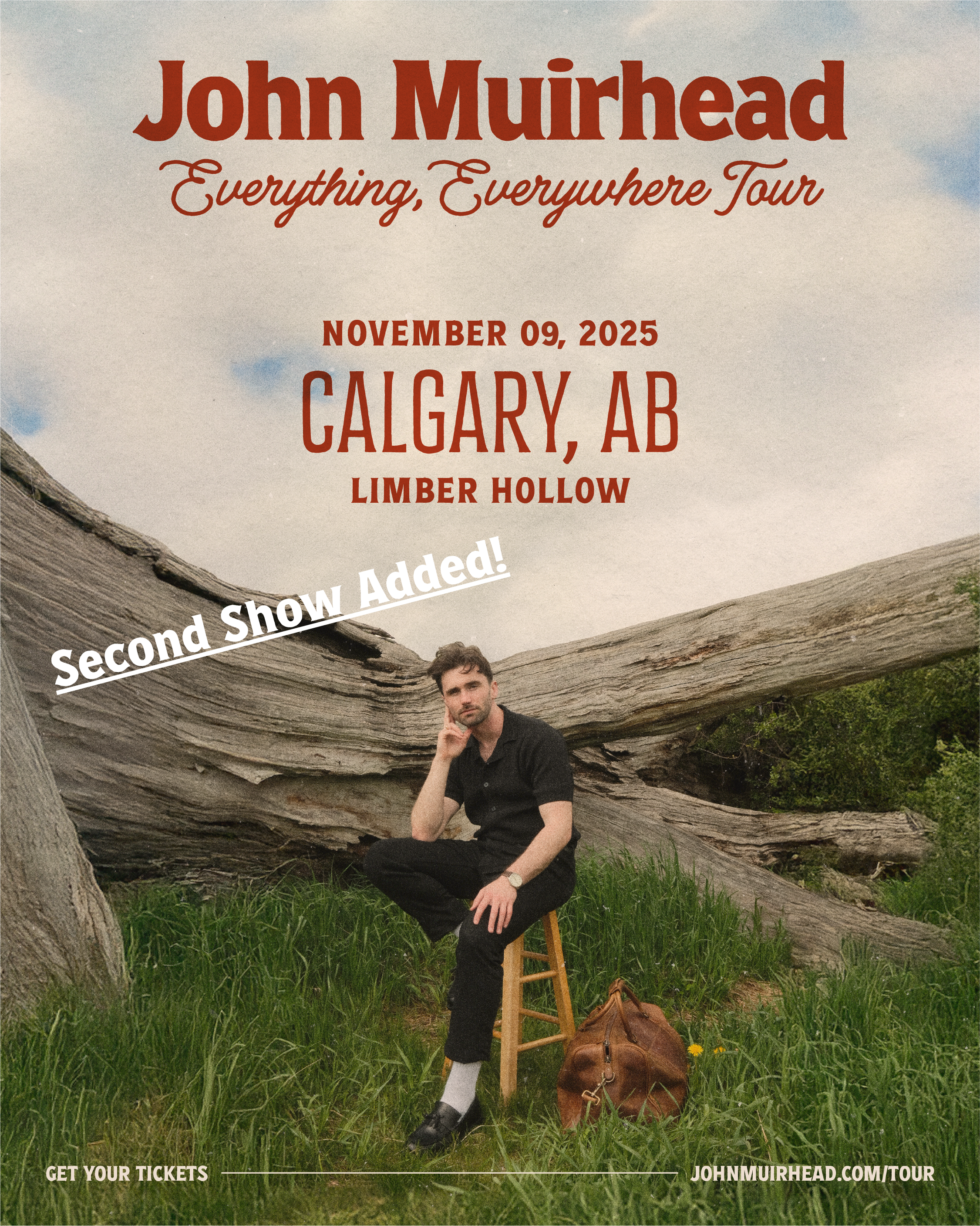 John Muirhead - The Everything Everywhere Tour - SECOND SHOW ADDED - SOLD OUT!