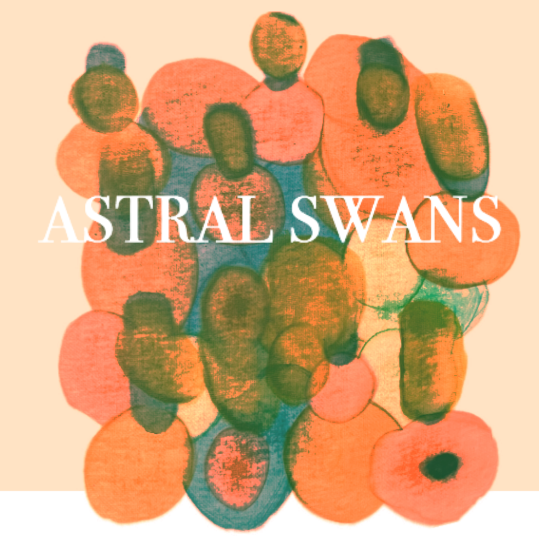 ASTRAL SWANS with special guest MORGAN LE FAE
