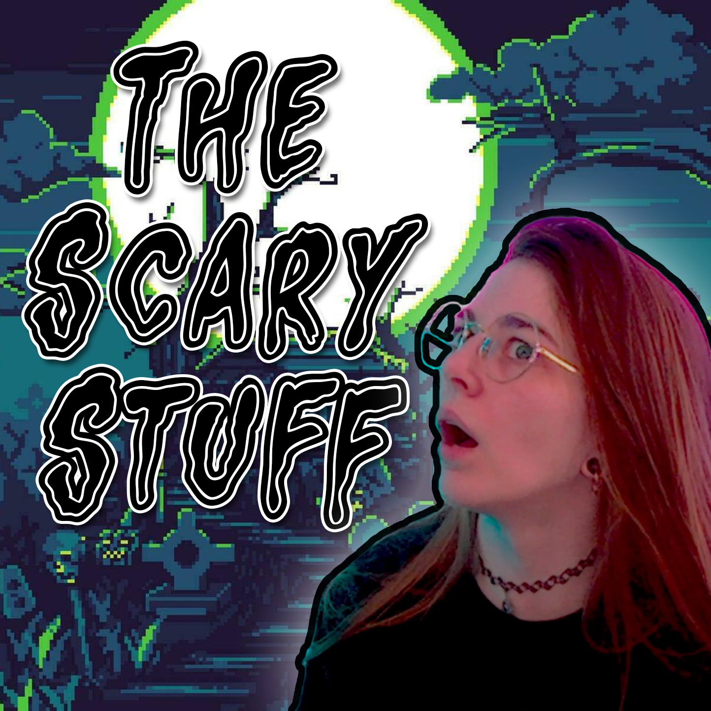 Live Stream: The Scary Stuff