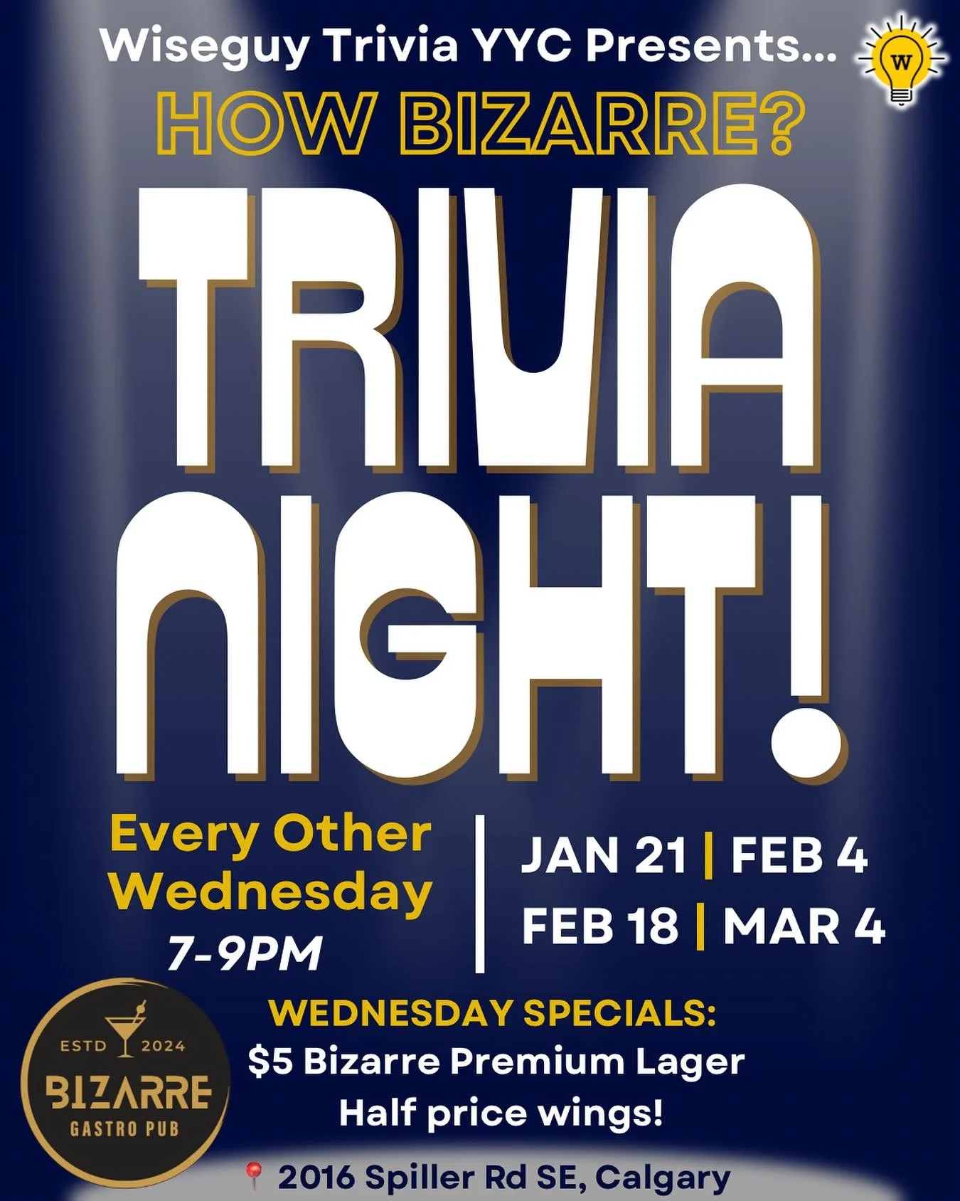 Starting Jan 21st, we&rsquo;re running a NEW biweekly trivia night at Bizarre Gastropub in Ramsay! 😎

We will have three rounds of awesome trivia and prizes every other Wednesday! 

All participants can enter the Calgary Pub Trivia Champions League 