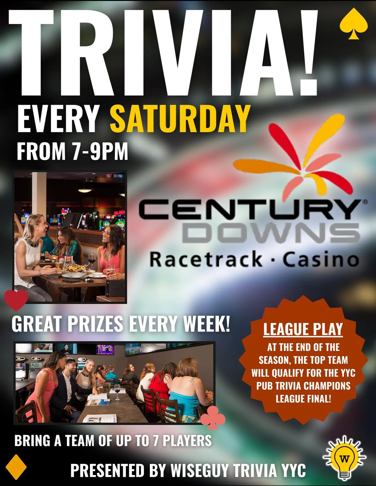 We&rsquo;re booting up a NEW Saturday Trivia Night at Century Downs! 🤩

Wiseguy Trivia will be bringing 3 rounds of awesome trivia and name that tunes each week. We will have prizes for round winners + a Grand Prize for the top scoring team overall 
