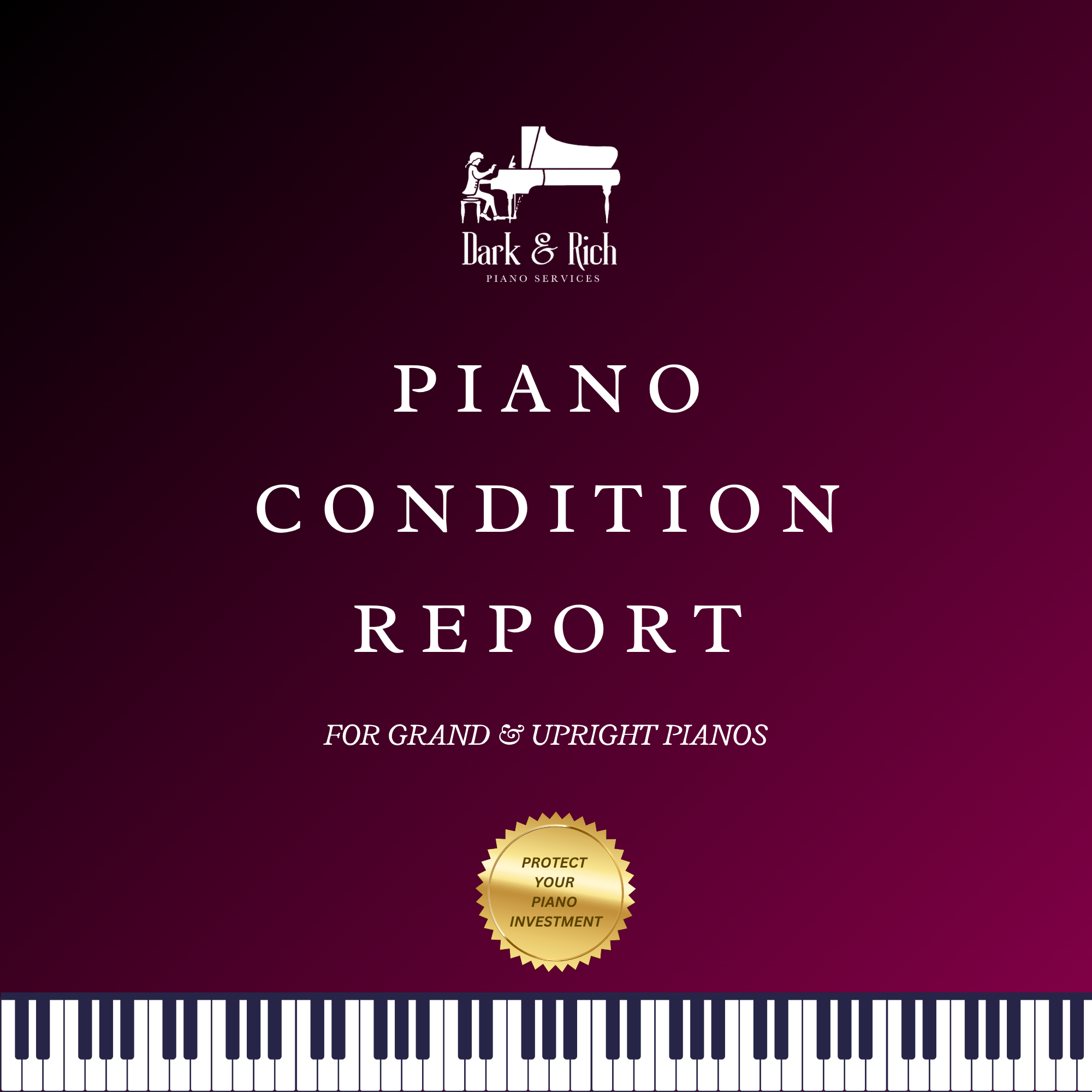 Piano Condition Report