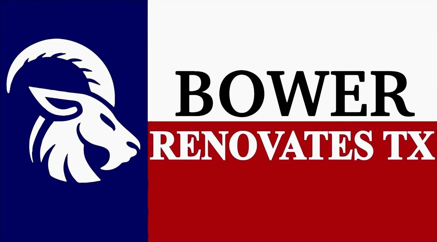 BOWER RENOVATES TEXAS LLC
