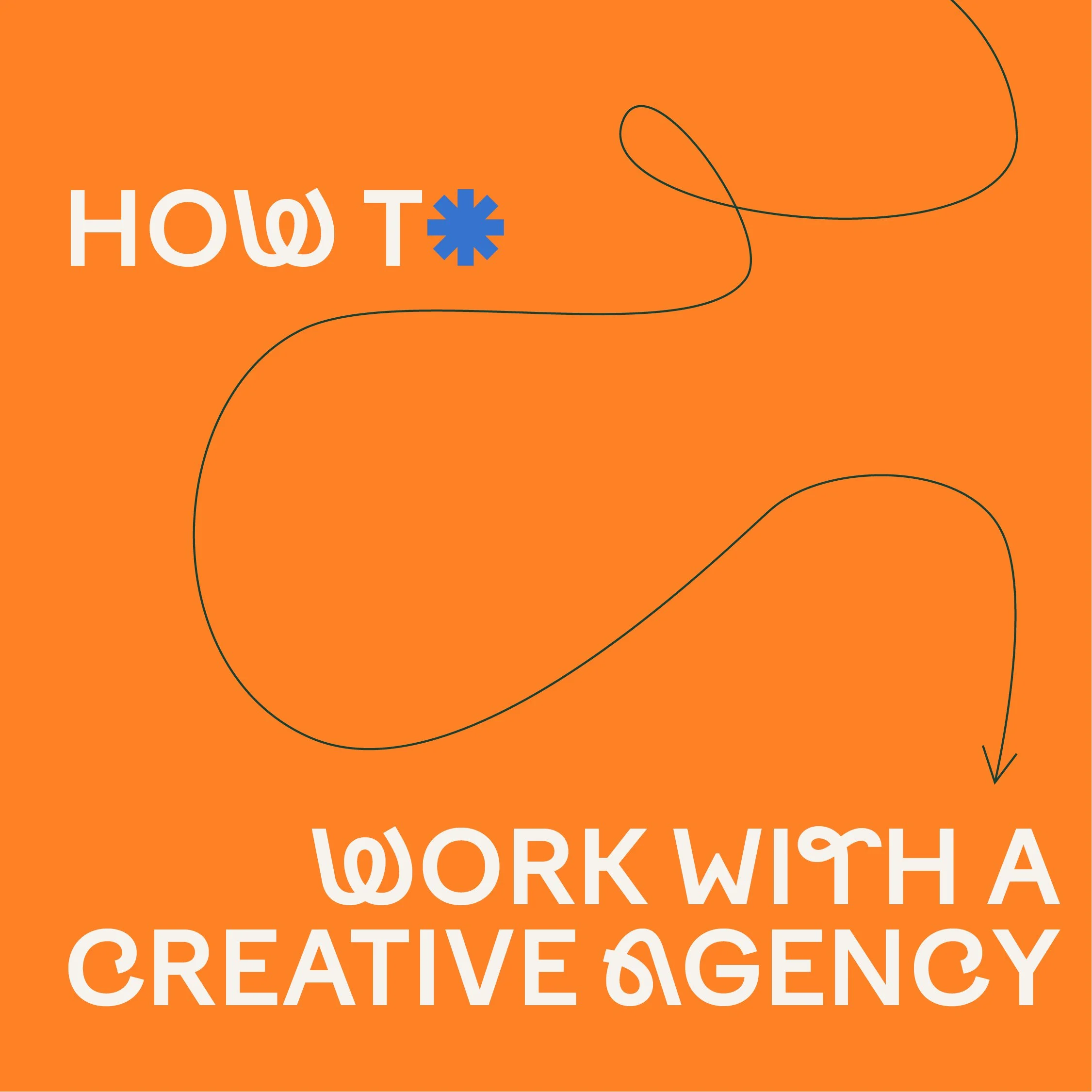 GUIDE: How to work with a Creative Agency