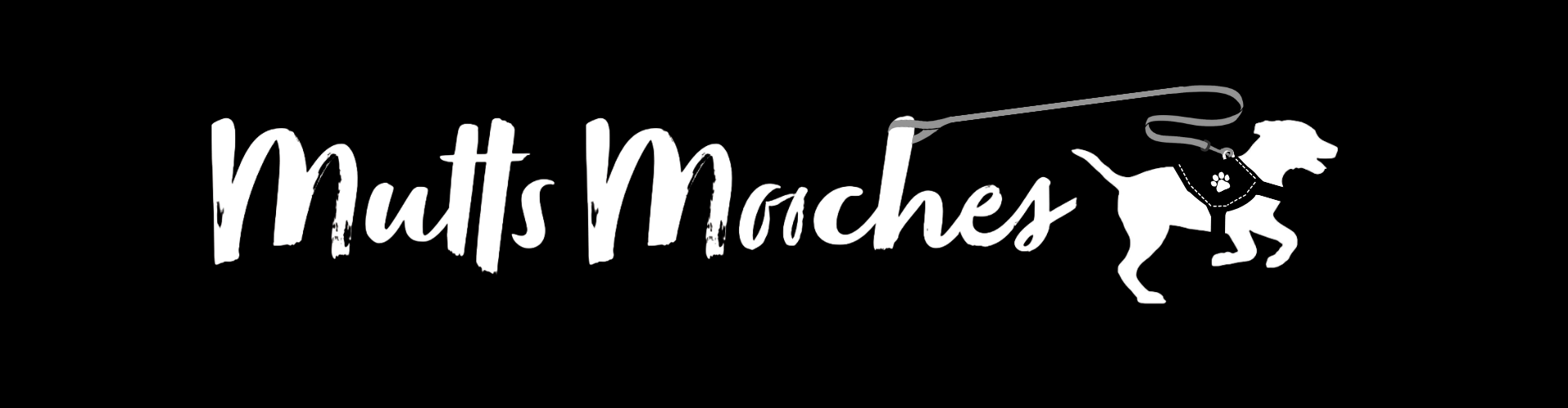 Logo for Mutts Mochets featuring stylized white text and a silhouette of a dog wearing a harness with a paw print, connected to a leash.