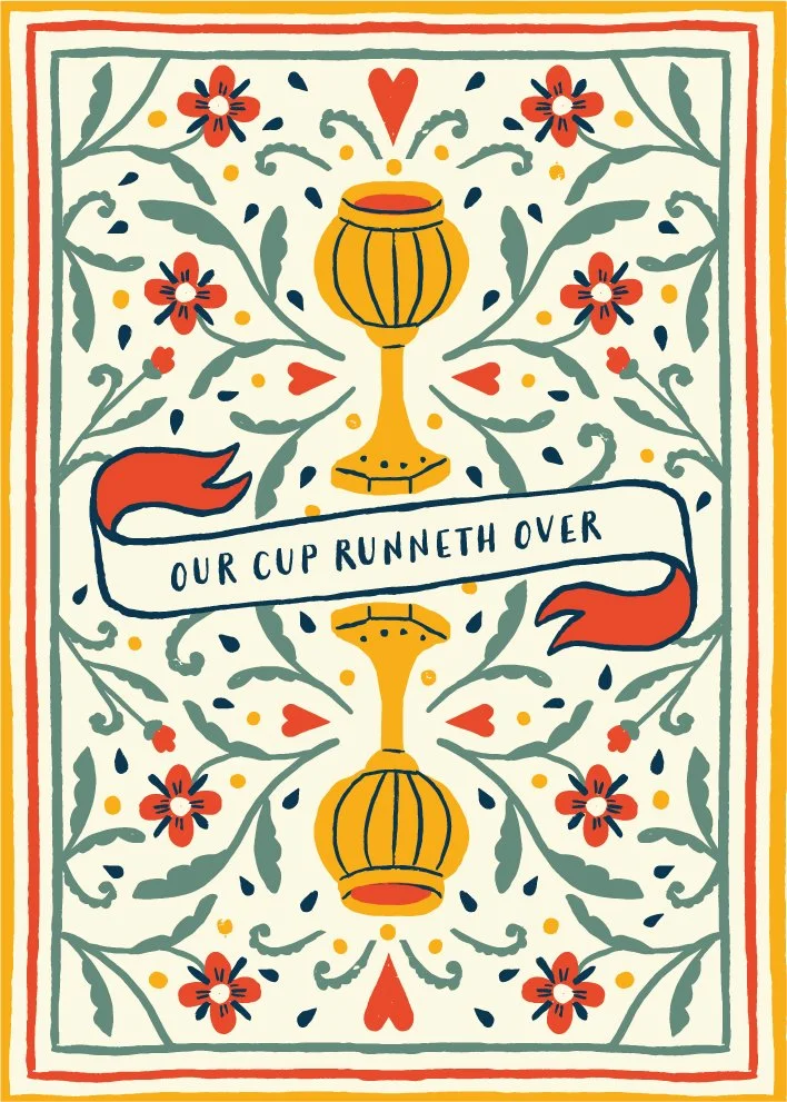 Our Cup Runneth Over_01.jpg