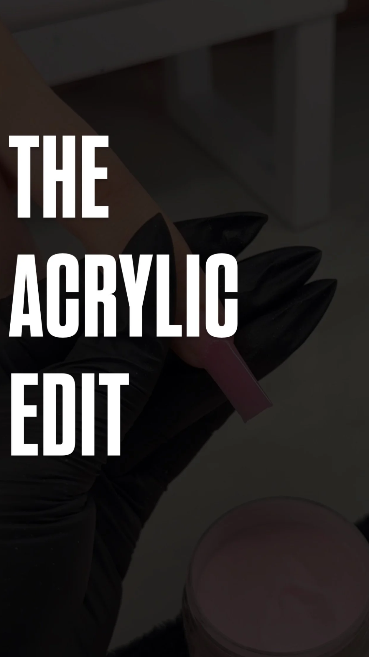 THE ACRYLIC EDIT EBOOK