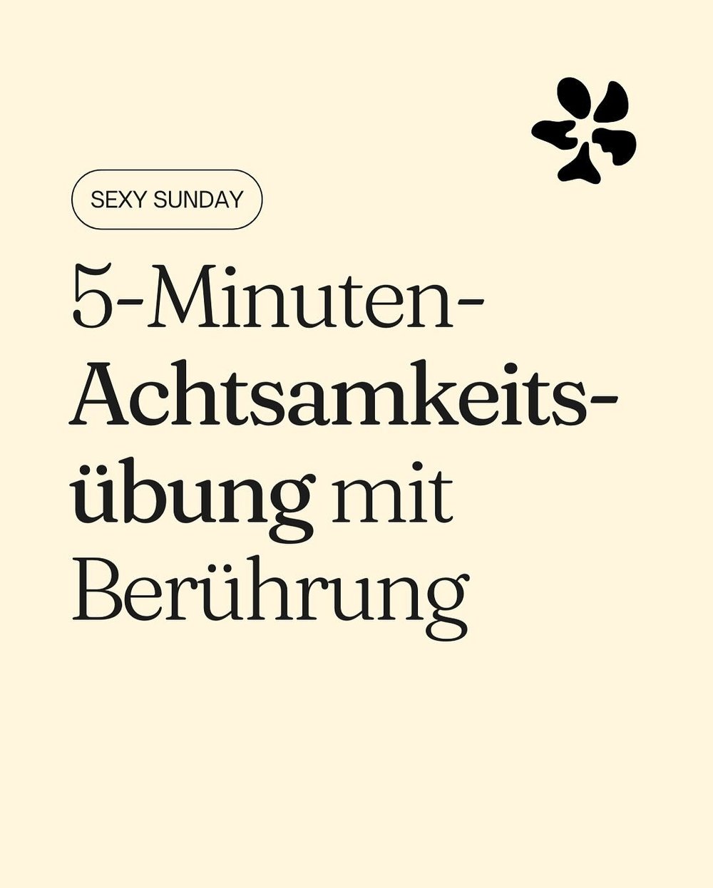 S3xy Sunday Reminder ✨
 G&ouml;nn dir 5 Minuten nur f&uuml;r dich. Durch achtsame Ber&uuml;hrung und bewusstes Wahrnehmen kannst du dein Lustempfinden st&auml;rken &ndash; sanft, neugierig und ohne Druck. 
Slow Touch kann ein Schl&uuml;ssel zu mehr S