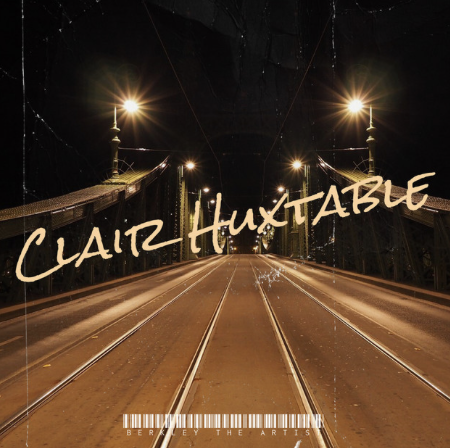 "Clair Huxtable" - Berkley the Artist - Produced, recorded, mixed and mastered at Creation Box Studios.