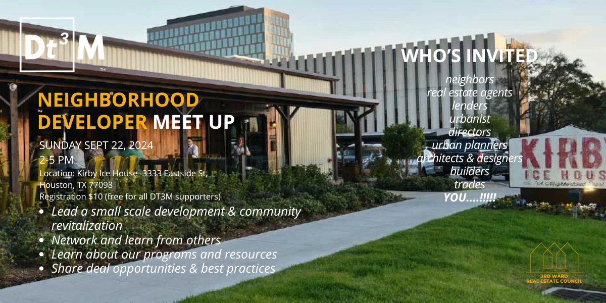Building an Ecosystem for Small-Scale Development in Houston — The 3rd ...