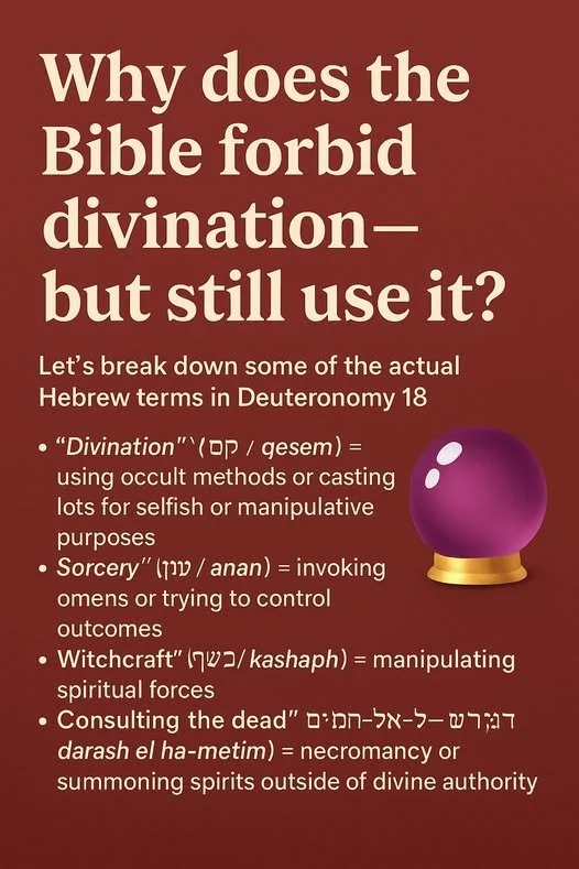“Why Does the Bible Forbid Divination… But Still Use It?”